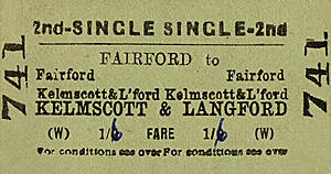 Fairford to Kelmscott & Langford ticket